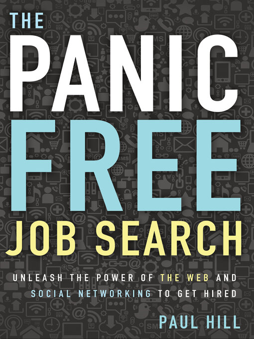 Title details for The Panic Free Job Search by Paul Hill - Wait list